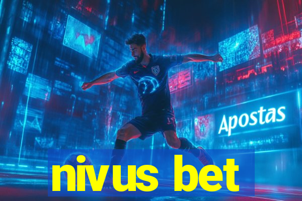 nivus bet